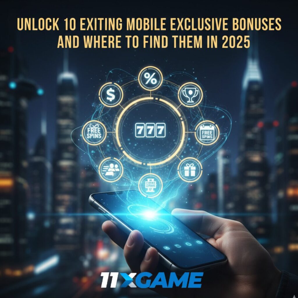 Unlock 10 Exciting Mobile Exclusive Bonuses and Where to Find Them in 2025